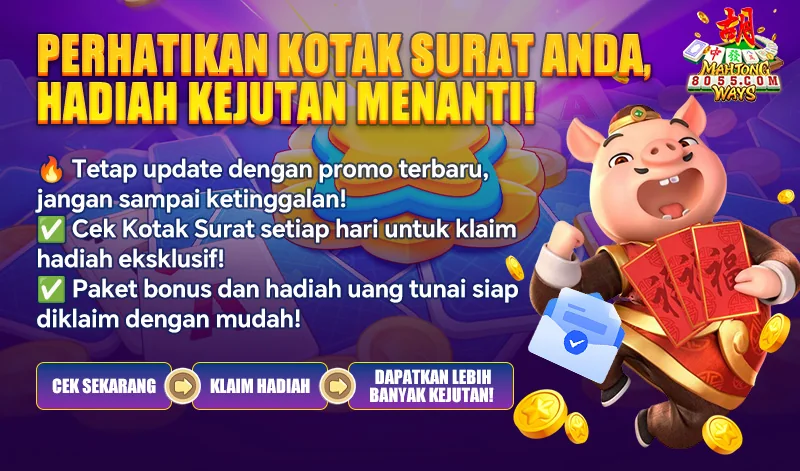 PERHATIKAN KOTAK SURAT ANDA, HADIAH KEJUTAN MENANTI!